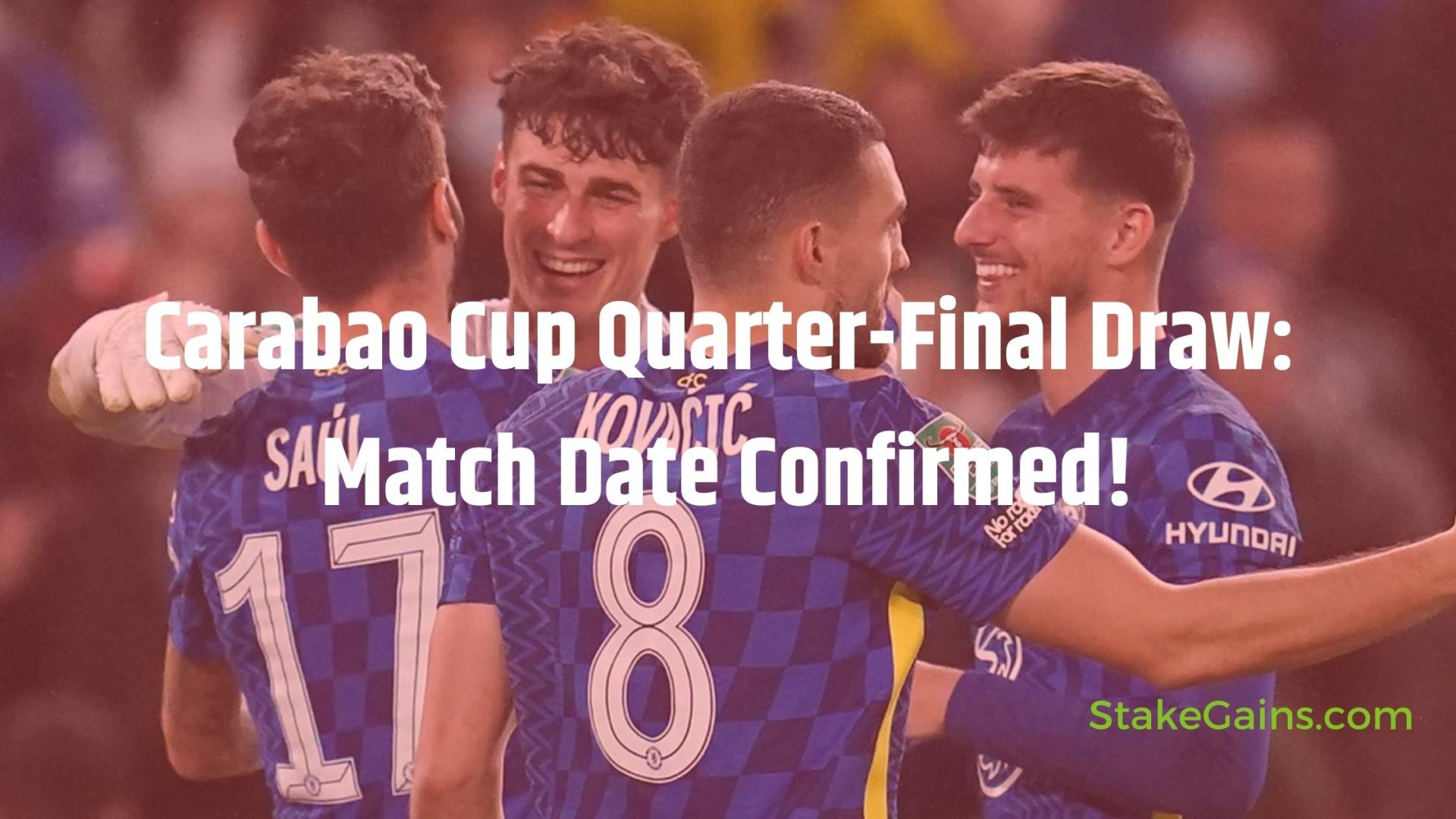 Carabao Cup Quarter Final Draw Match Date Confirmed Stakegains Blog